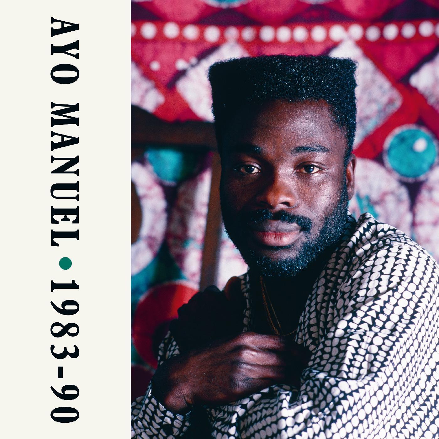 Ayo Manuel - 1983-90 [Vinyl] (ONLINE ORDER ONLY)