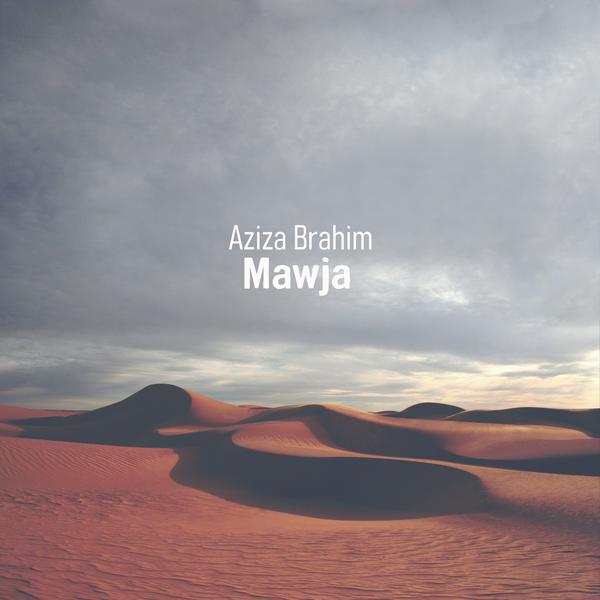 AZIZA BRAHIM - Mawja [Vinyl] (ONLINE ORDER ONLY)