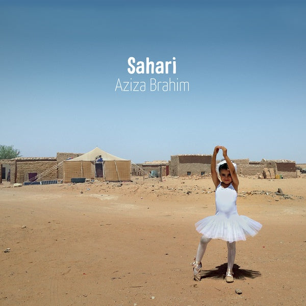 AZIZA BRAHIM - Sahari [Vinyl] (ONLINE ORDER ONLY)