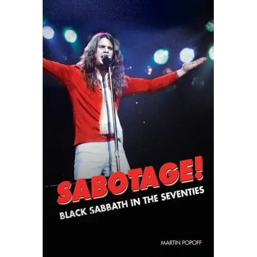 Sabotage! Black Sabbath in the Seventies - Paperback (ONLINE ORDER ONLY)