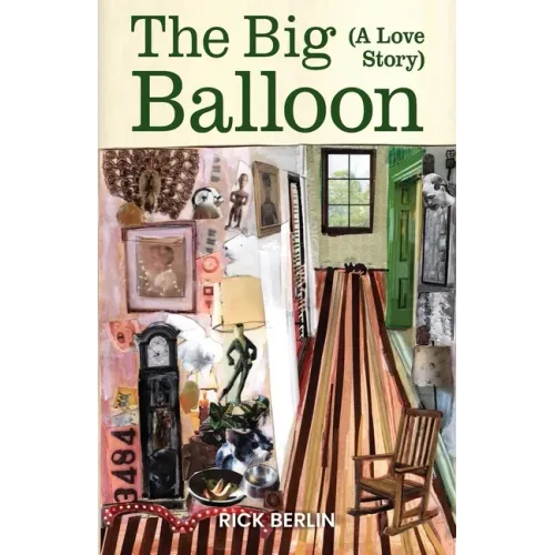 The Big Balloon: A Love Story - Paperback (ONLINE ORDER ONLY)