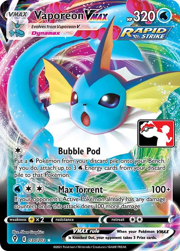 Vaporeon VMAX (030/203) [Prize Pack Series One] (Online Only)