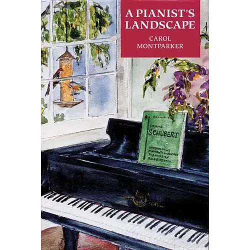 A Pianist's Landscape - Paperback (ONLINE ORDER ONLY)