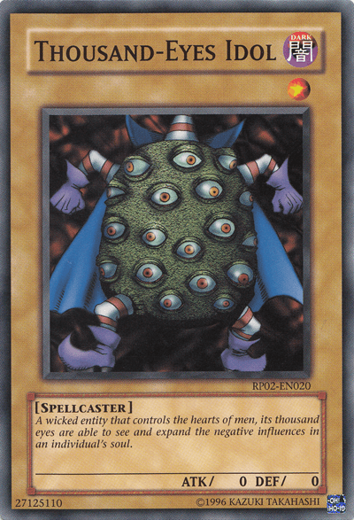 Thousand-Eyes Idol [RP02-EN020] Common (ONLINE ORDER ONLY)