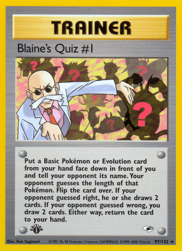 Blaine's Quiz #1 (97/132) [Gym Heroes 1st Edition] (Online Only)