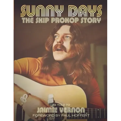Sunny Days: The Skip Prokop Story - Paperback (ONLINE ORDER ONLY)
