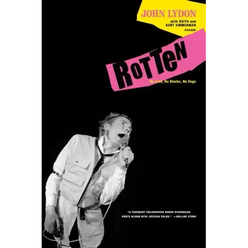 Rotten: No Irish, No Blacks, No Dogs - Paperback (ONLINE ORDER ONLY)