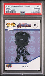 2023 UPPER DECK FUNKO POP MARVEL  HULK PLATINUM #81  PSA 10 (Online Order Only)