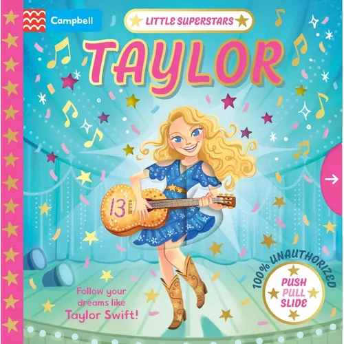 Little Superstars: Taylor: The Inspiring Story of Taylor Swift - Board Book (ONLINE ORDER ONLY)