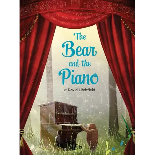 The Bear and the Piano - Hardcover (ONLINE ORDER ONLY)