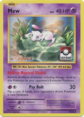Mew (53/108) (League Promo 4th Place) [XY: Evolutions] (Online Only)