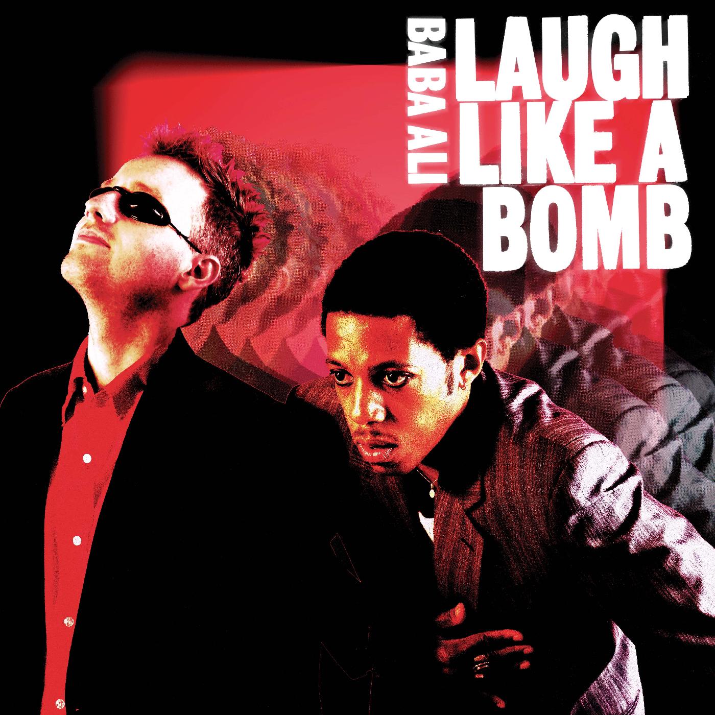Baba Ali - Laugh Like a Bomb [CD] (ONLINE ORDER ONLY)