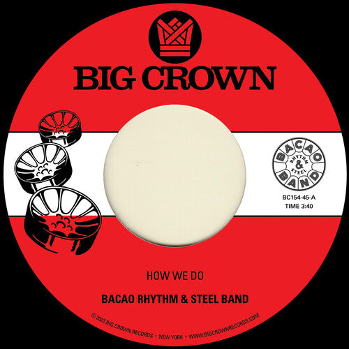 Bacao Rhythm & Steel Band - How We Do / Nuthin' But A G Thang (7" Single) [Vinyl] (ONLINE ORDER ONLY)