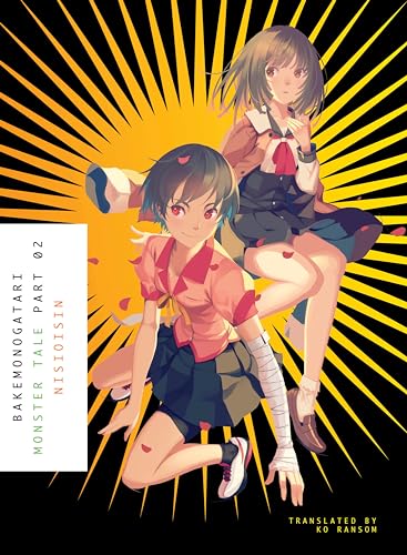 Bakemonogarati Monster Tale Part 2 Light Novel (Online Order Only)