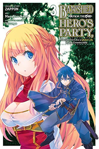 Banished From The Hero's Party I Decided to Live a Quiet Life in the Countryside Vol 3 (Online Order Only)