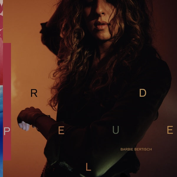BARBIE BERTISCH - Prelude [Vinyl] (ONLINE ORDER ONLY)