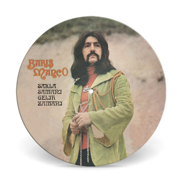 Sakla Samani Gelir Zamani (Picture Disc) [Vinyl] (ONLINE ORDER ONLY)