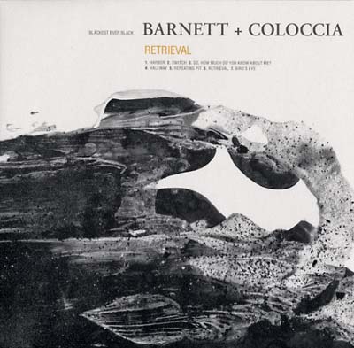 Barnett & Coloccia - Retrieval [Vinyl] (ONLINE ORDER ONLY)