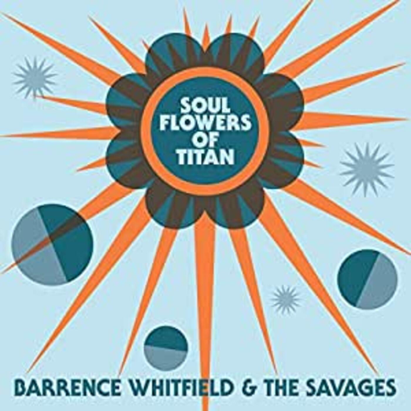 Soul Flowers Of Titan [Vinyl] (ONLINE ORDER ONLY)