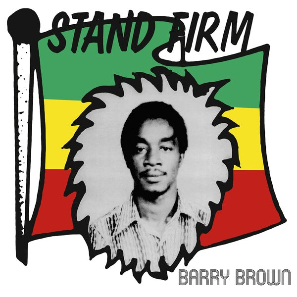 BARRY BROWN - Stand Firm [Vinyl] (ONLINE ORDER ONLY)