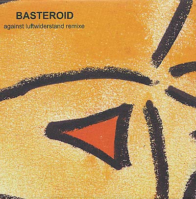 BASTEROID - Against Luftwiderstand Rmx [Vinyl] (ONLINE ORDER ONLY)