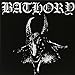 BATHORY - BATHORY [Vinyl] (ONLINE ORDER ONLY)