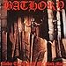 BATHORY - UNDER THE SIGN OF THE BLACK MARK [Vinyl] (ONLINE ORDER ONLY)