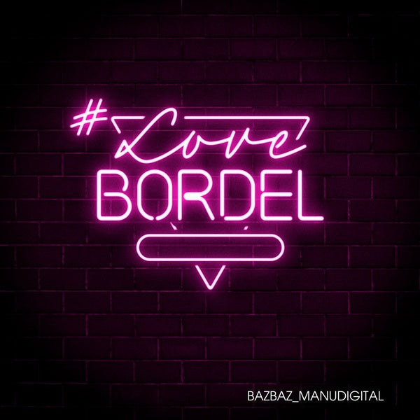 BAZBAZ & MANUDIGITAL - #LoveBordel [CD] (ONLINE ORDER ONLY)