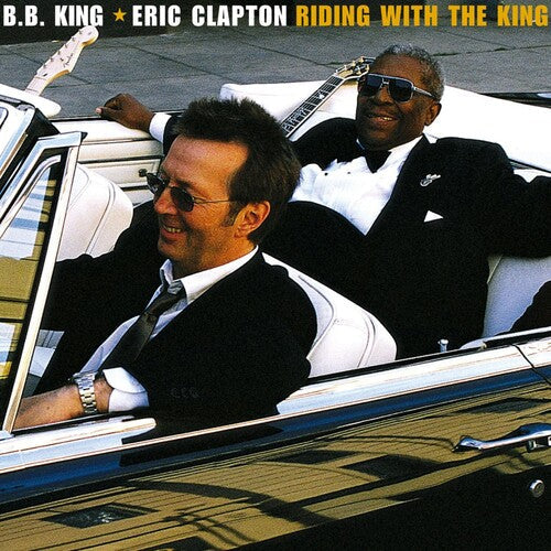 B.B. King & Eric Clapton - Riding with the King [CD] (ONLINE ORDER ONLY)