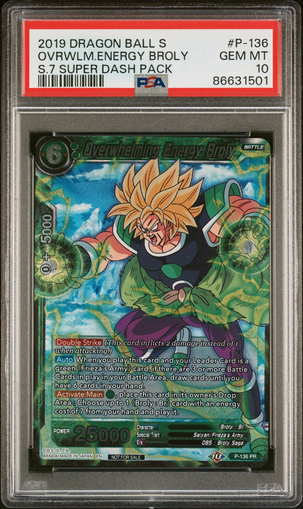 2019 DRAGON BALL SUPER OVRWLM.ENERGY BROLY #P-136 - PSA 10 (Online Order Only)