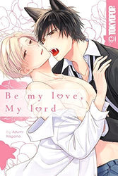 Be My Love, My Lord (Online Order Only)