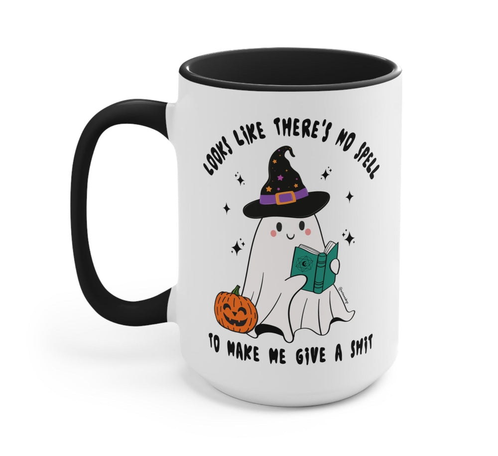 Looks Like There's No Spell To Make Me Give A Shit Halloween Mug (ONLINE ORDER ONLY)