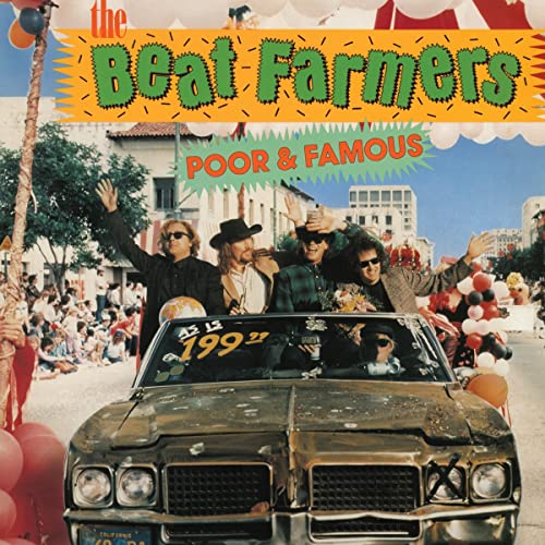 Beat Farmers - Poor & Famous [Vinyl] (ONLINE ORDER ONLY)