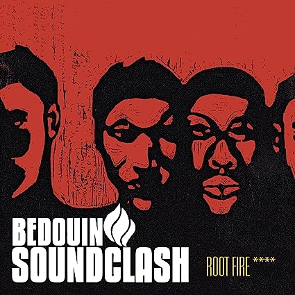 Bedouin Soundclash - Root Fire [Vinyl] (ONLINE ORDER ONLY)