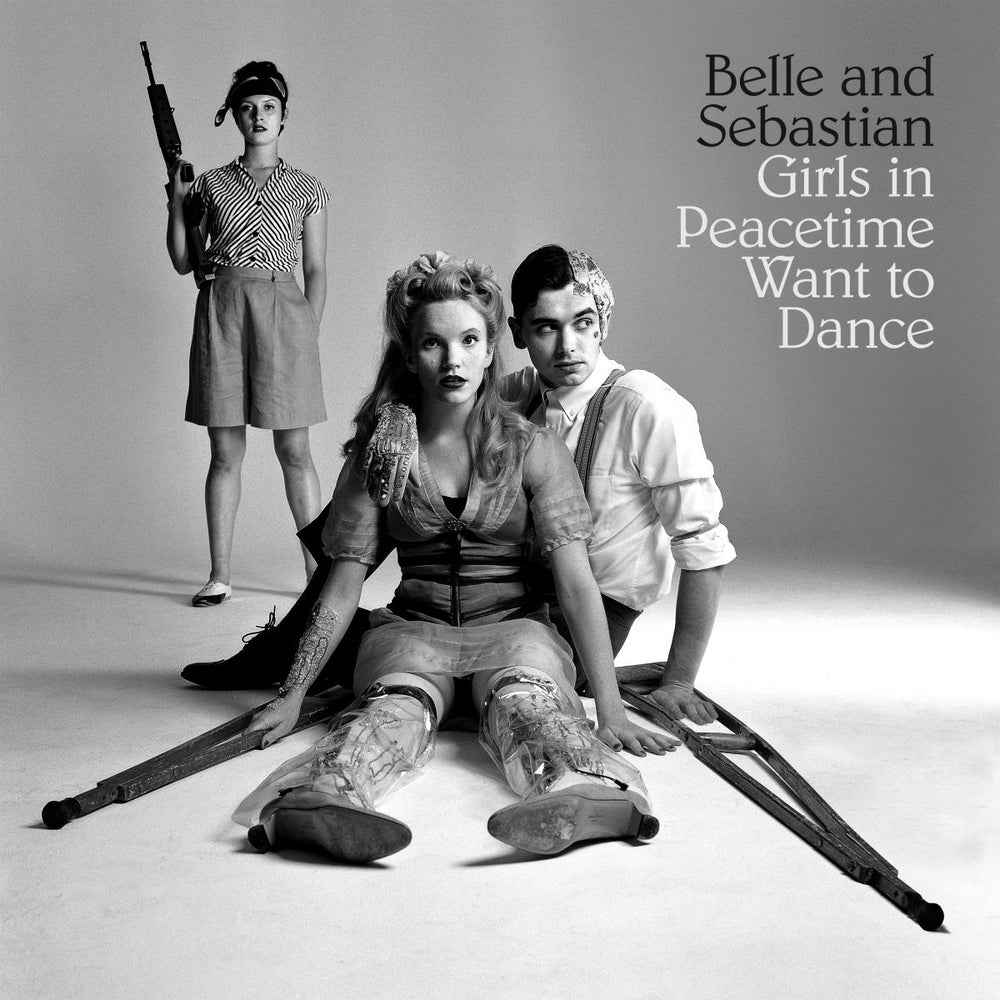 Belle and Sebastian - Girls in Peacetime Want to Dance (DELUXE) [Vinyl] (ONLINE ORDER ONLY)