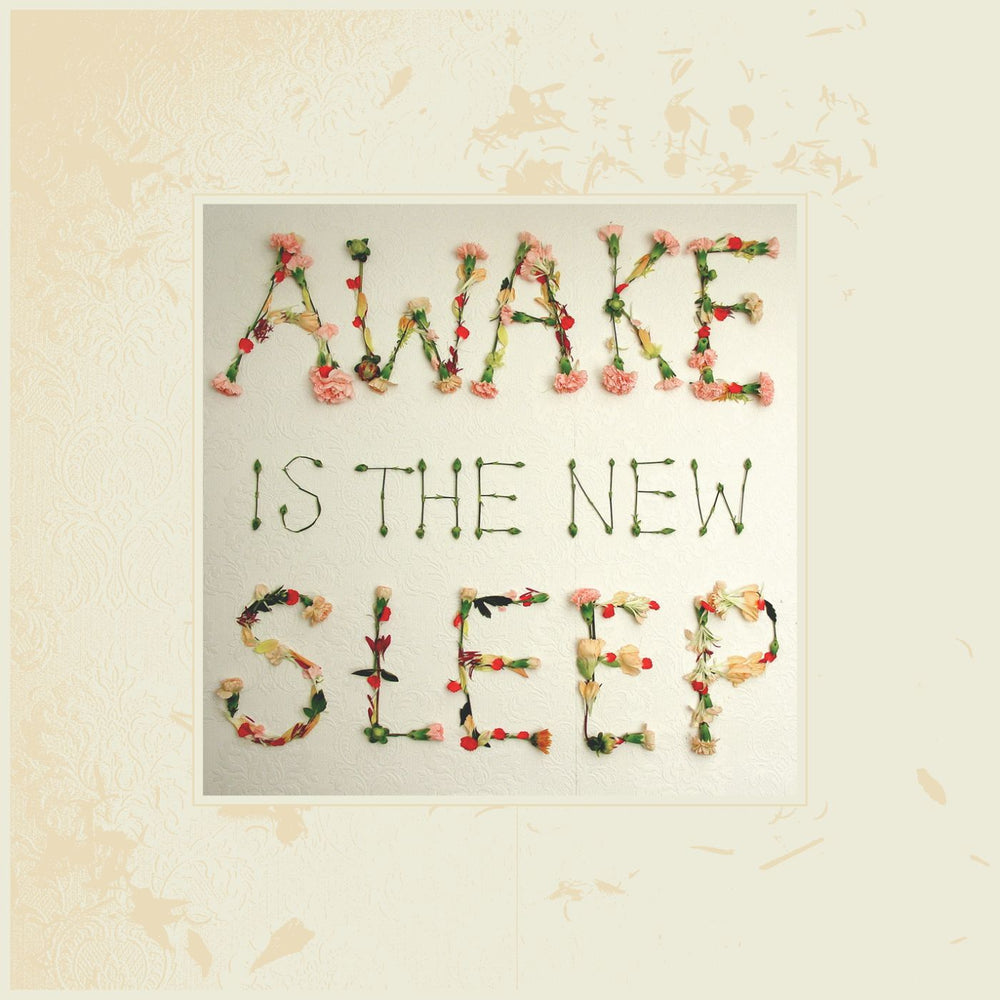 Awake Is The New Sleep [Vinyl]