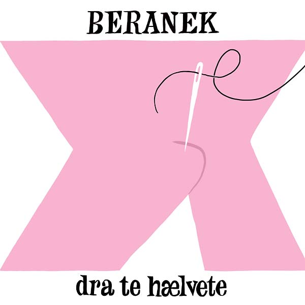 BERANEK - Dra Te Haelvete [Vinyl] (ONLINE ORDER ONLY)