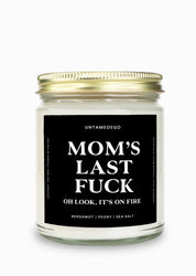 Mom's Last Fuck Gold Top Candle (ONLINE ORDER ONLY)