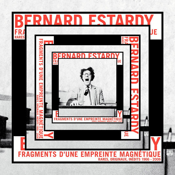 BERNARD ESTARDY - Fragments D'une Empreinte Magnetique [Vinyl] (ONLINE ORDER ONLY)