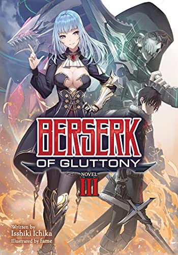 Berserk of Gluttony Vol 3 Light Novel (Online Order Only)