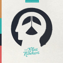 The Blue Nowhere (Deluxe Iceberg Vinyl) [2Lp+2Cd & Door Hanger] [Vinyl] (ONLINE ORDER ONLY)