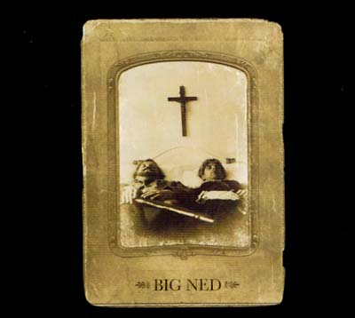 Big Ned [CD] (ONLINE ORDER ONLY)
