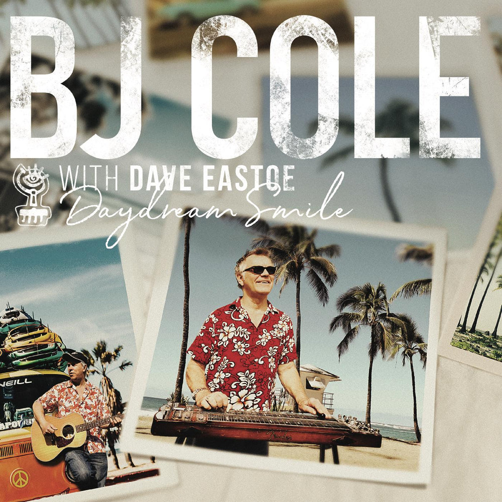 BJ & Dave Eastoe Cole - Daydream Smile [CD] (ONLINE ORDER ONLY)