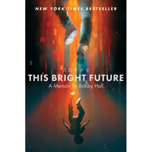 This Bright Future: A Memoir - Paperback (ONLINE ORDER ONLY)