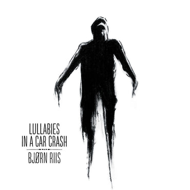 Bjorn Riis - Lullabies in a Car Crash [Vinyl] (ONLINE ORDER ONLY)