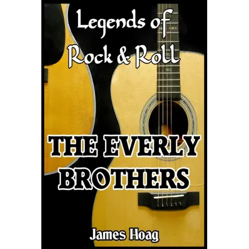 Legends of Rock & Roll - The Everly Brothers - Paperback (ONLINE ORDER ONLY)