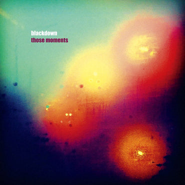 BLACKDOWN - These Moments [Vinyl] (ONLINE ORDER ONLY)