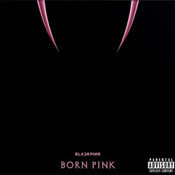 BLACKPINK - Born Pink (Limited Edition, Clear Vinyl) [Import] [Vinyl] (ONLINE ORDER ONLY)