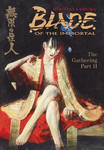Blade of the Immortal The Gathering II (Online Order Only)