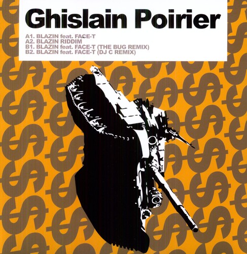 Ghislain Poirier - Blazin ft. Face-T [Vinyl] (ONLINE ORDER ONLY)